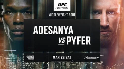UFC Fight Night Adesanya vs Pyfer 28 de Marzo 2026 En Vivo y Repetición